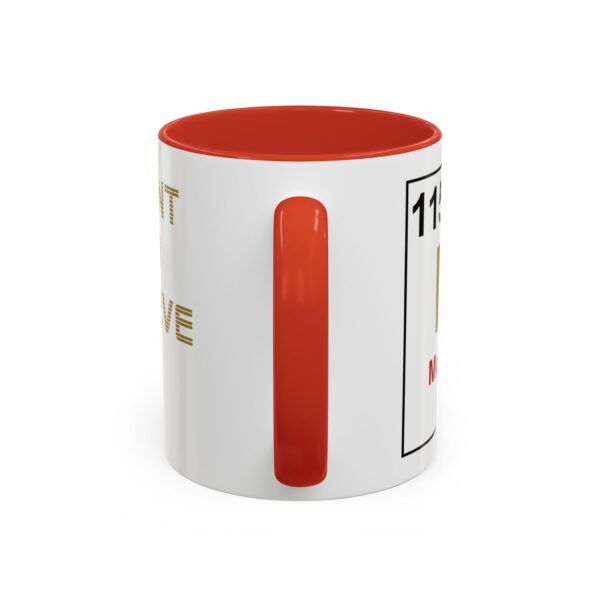 Element 115 - I WANT TO BELIEVE - Lazar UFO -Accent Coffee Mug (11, 15oz) - Image 16