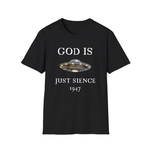 God is just Science 1947 - Unisex Softstyle T-Shirt - Image 13