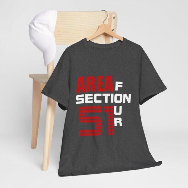 AREA 51 SECTION 4Unisex Heavy Cotton Tee - Image 80