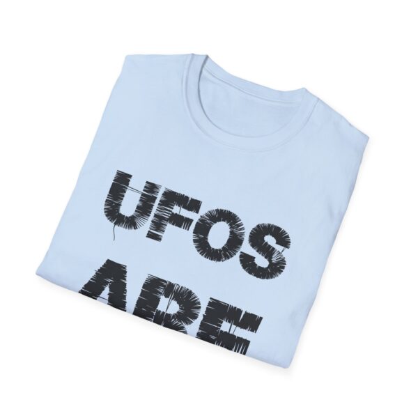 UFOs ARE REAL -Unisex Softstyle T-Shirt - Image 40