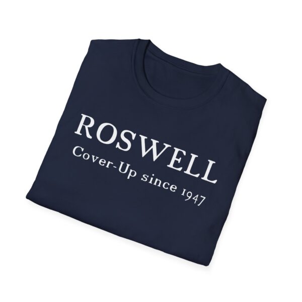 Roswell - Cover up since 1947 - Unisex Softstyle T-Shirt - Image 58