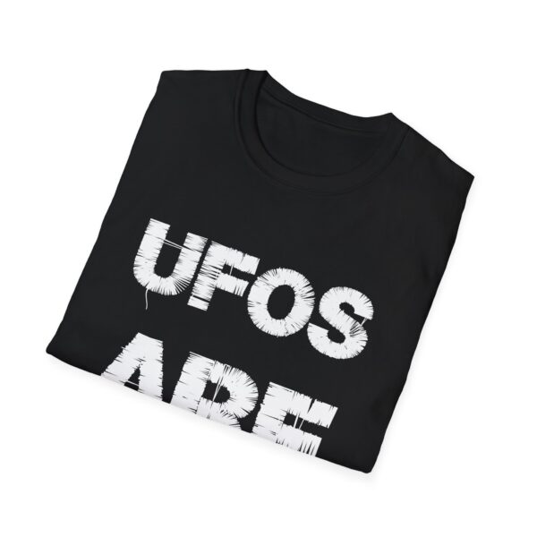 UFOs ARE REAL -Unisex Softstyle T-Shirt - Image 16