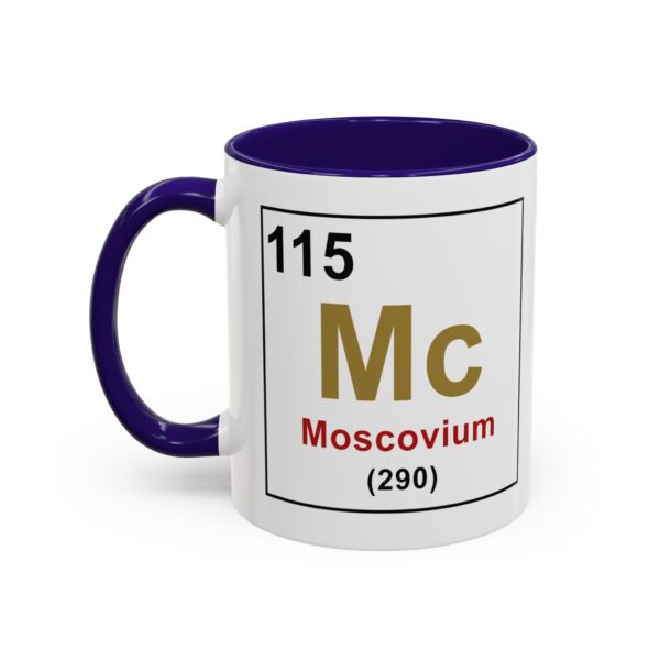 BOB WAS RIGHT - Element 115 - Colorful Mugs (11oz, 15oz) - Image 9