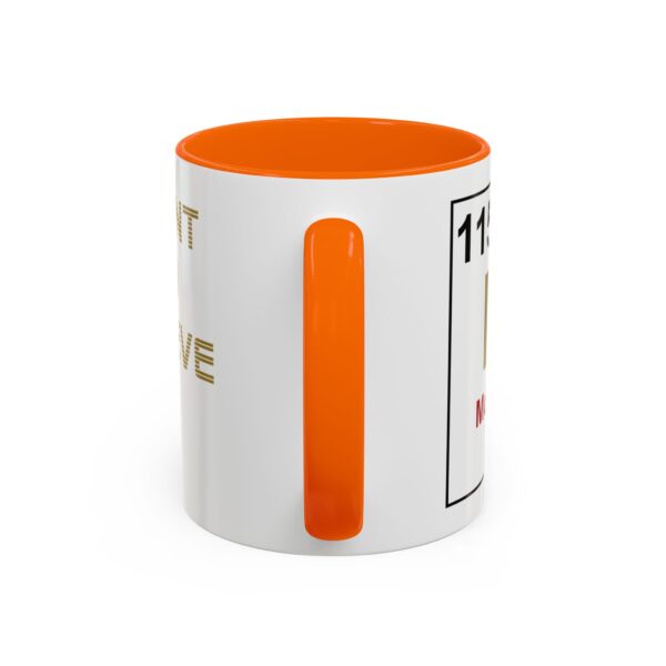 Element 115 - I WANT TO BELIEVE - Lazar UFO -Accent Coffee Mug (11, 15oz) - Image 24